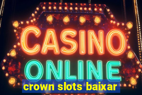 crown slots baixar