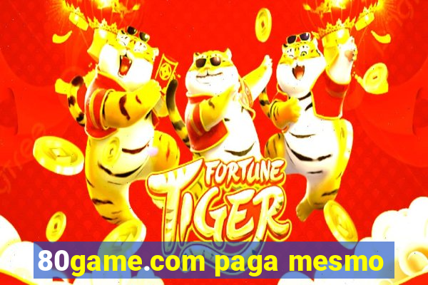 80game.com paga mesmo