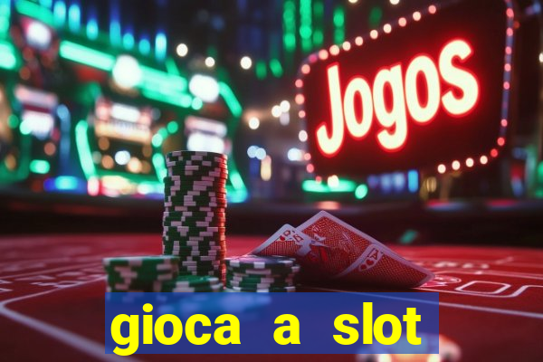 gioca a slot machine gratis