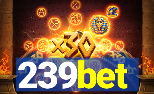 239bet