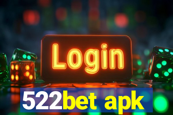 522bet apk