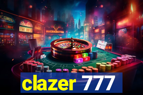 clazer 777