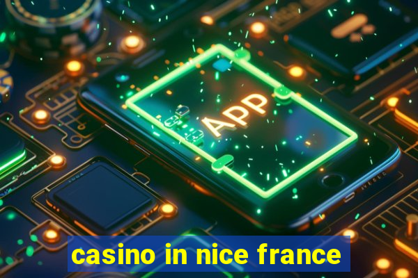 casino in nice france