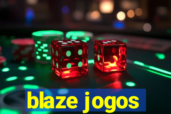 blaze jogos