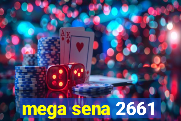 mega sena 2661