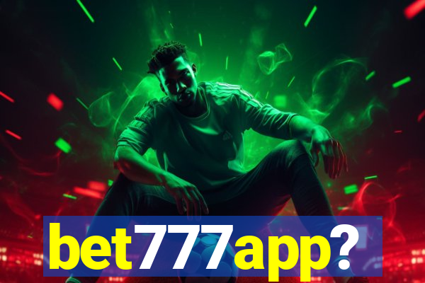 bet777app?