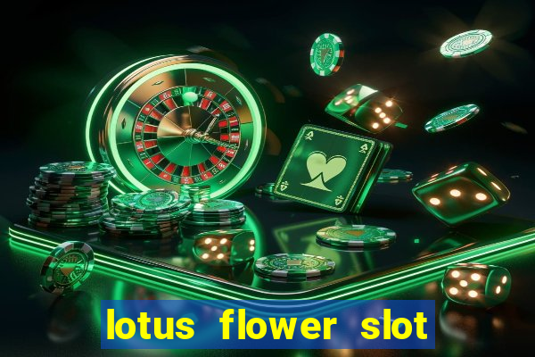 lotus flower slot machine free play