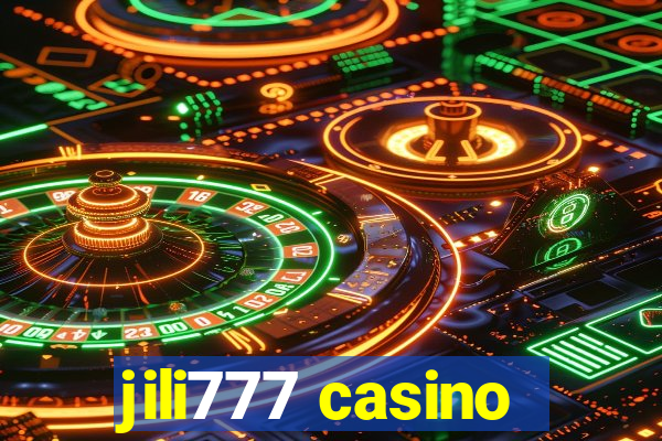 jili777 casino