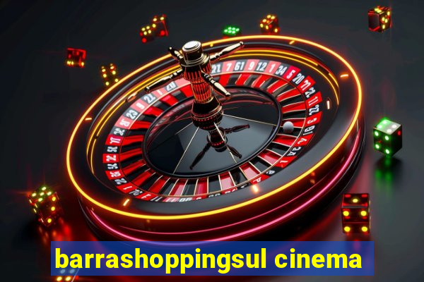 barrashoppingsul cinema