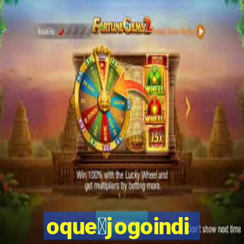 oque茅jogoindie