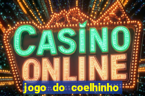 jogo do coelhinho jogo do coelhinho