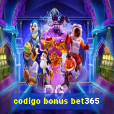 codigo bonus bet365