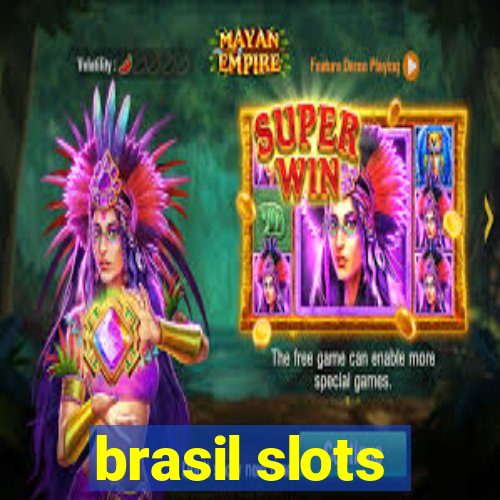 brasil slots