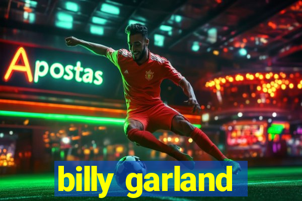 billy garland