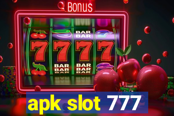 apk slot 777