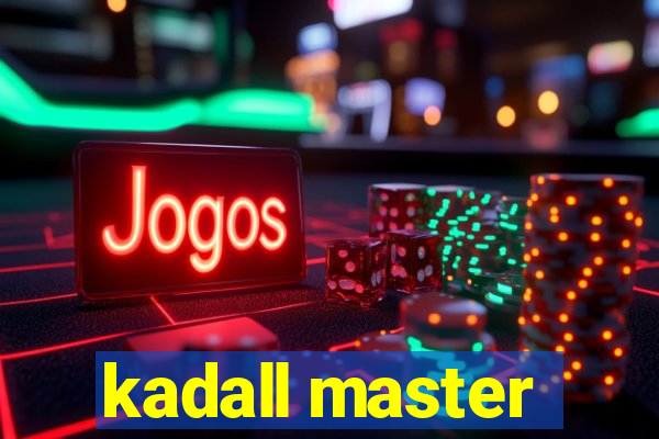 kadall master