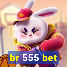 br 555 bet