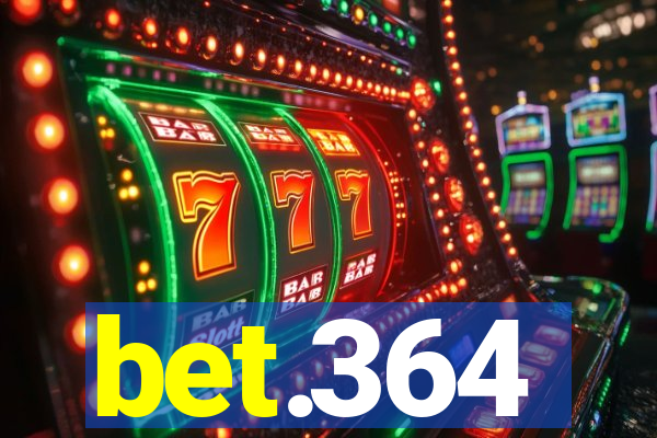 bet.364