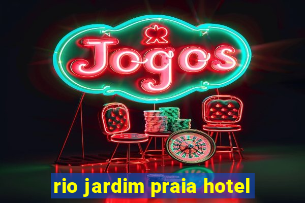 rio jardim praia hotel