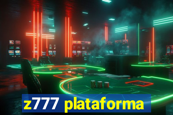 z777 plataforma