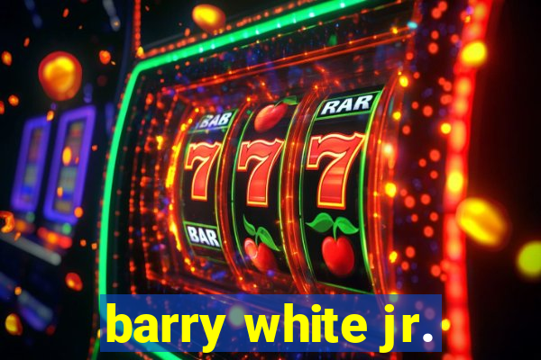 barry white jr.