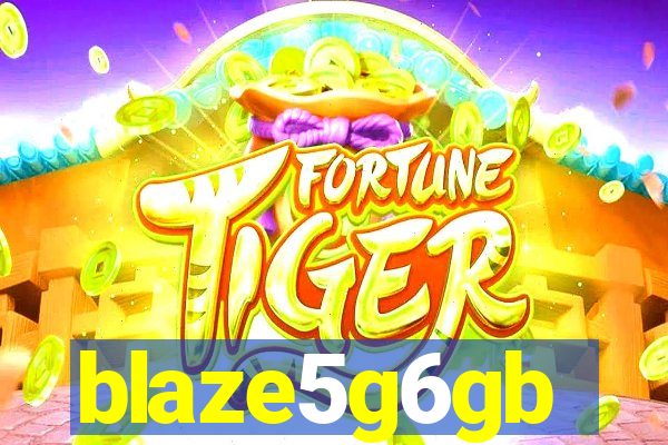 blaze5g6gb