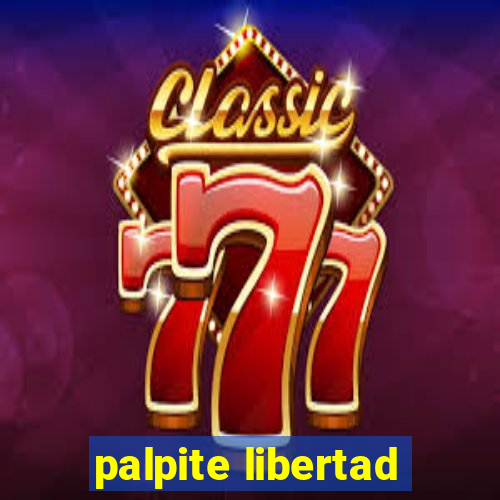 palpite libertad