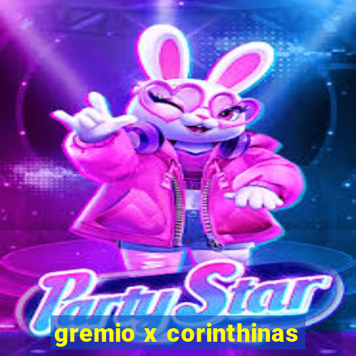 gremio x corinthinas