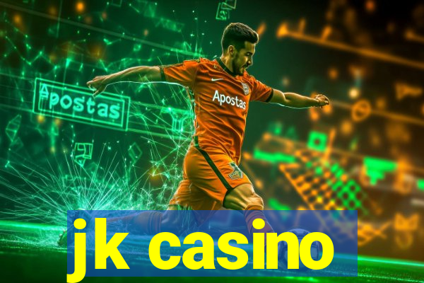 jk casino