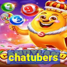 chatubers