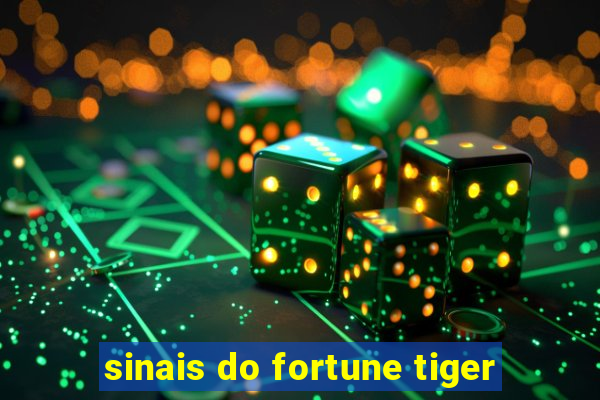 sinais do fortune tiger