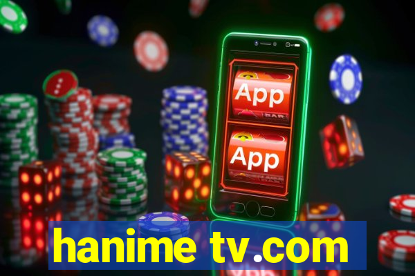 hanime tv.com