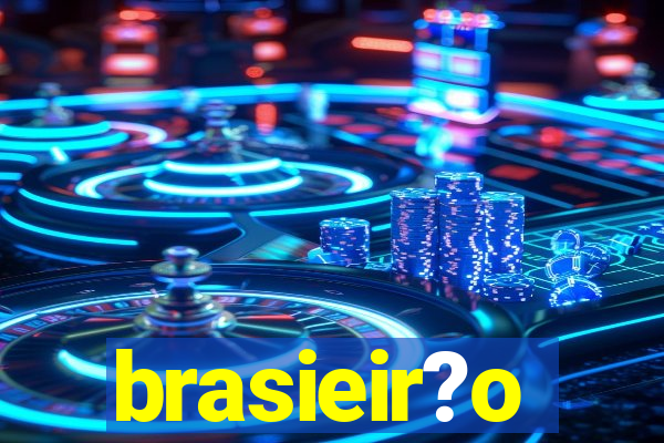 brasieir?o