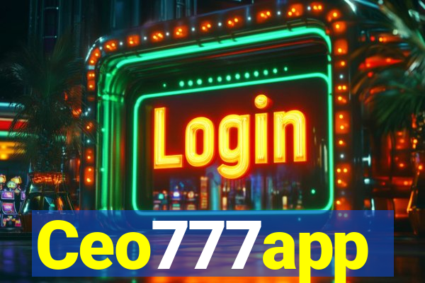 Ceo777app