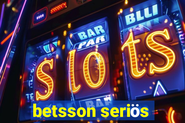 betsson seriös