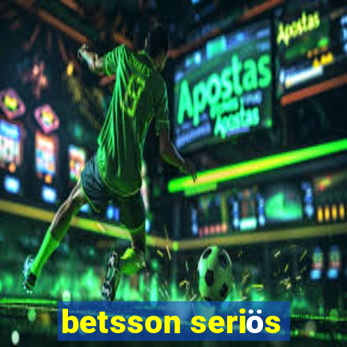 betsson seriös