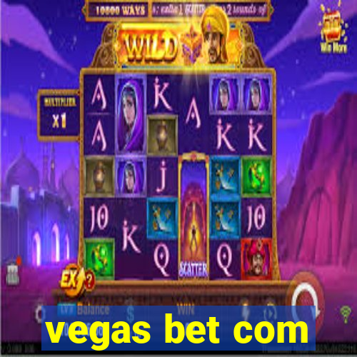 vegas bet com