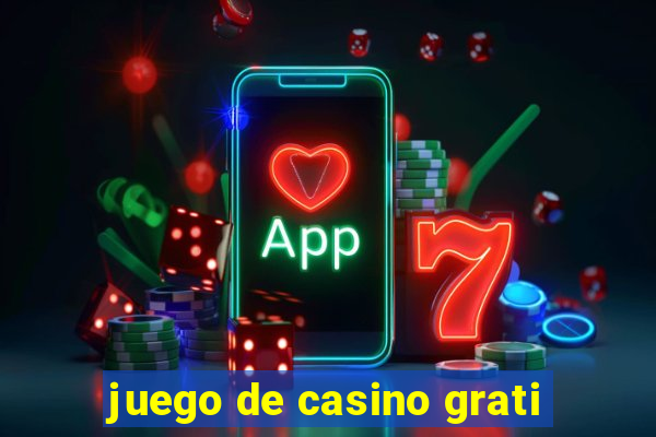 juego de casino grati