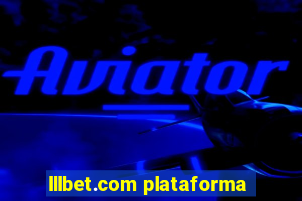 lllbet.com plataforma