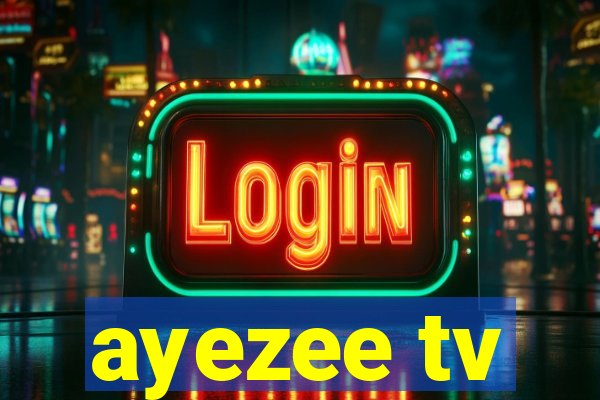 ayezee tv