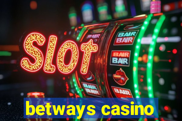 betways casino