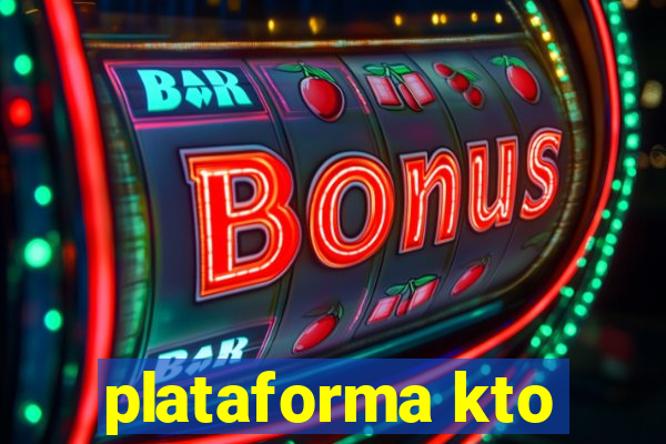 plataforma kto