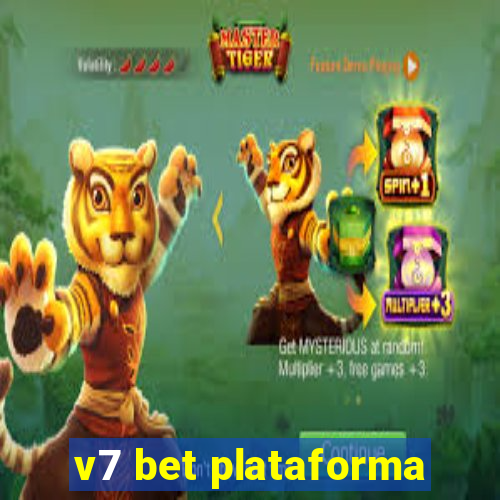 v7 bet plataforma