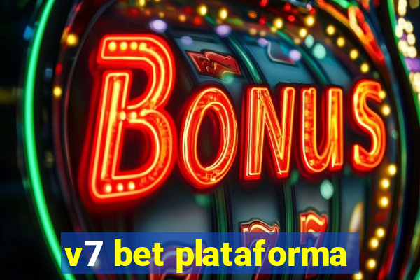 v7 bet plataforma