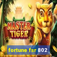 fortune fsr 802