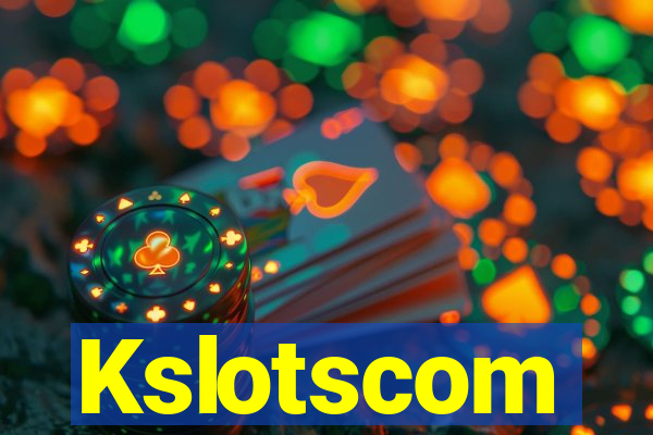 Kslotscom