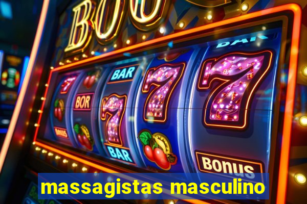 massagistas masculino