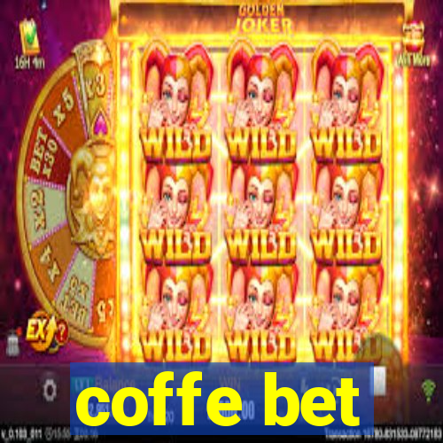 coffe bet