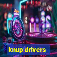 knup drivers