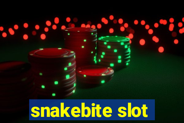 snakebite slot